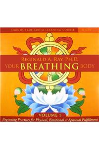 Your Breathing Body