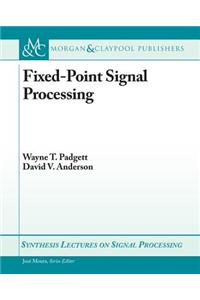 Fixed-Point Signal Processing