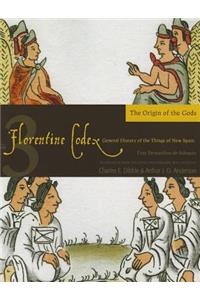 Florentine Codex: Book 3