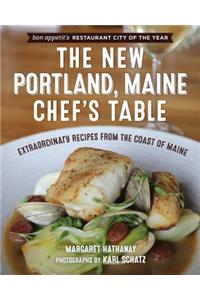 The New Portland, Maine, Chef's Table