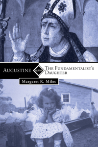 Augustine and the Fundamentalist's Daughter