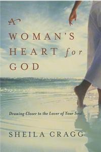 A Woman'S Heart for God