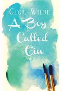 A Boy Called Cin