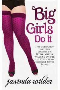 Big Girls Do It