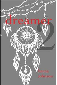Dreamer 2