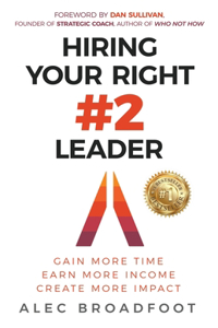 Hiring Your Right Number 2 Leader