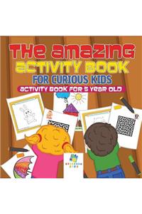 Amazing Activity Book for Curious Kids Activity Book for 5 Year Old