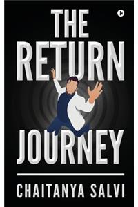 The Return Journey