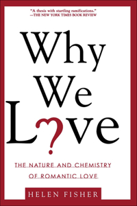 Why We Love