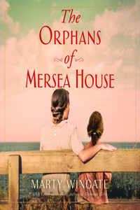The Orphans of Mersea House
