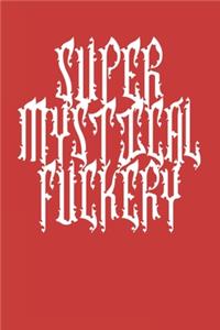 Funny Office Notebook super mastery fuckery