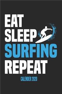 Eat Sleep Surfing Repeat Calender 2020