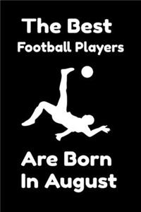 The Best Football Players Are Born In August