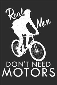 real men don't need motors