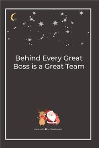 Behind Every Great Boss is a Great Team