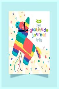 The 3 minute Gratitude Journal for kids