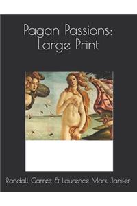 Pagan Passions