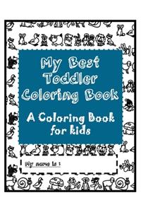 My Best Toddler Coloring Book
