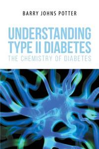 Understanding Type II Diabetes