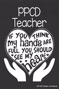 PPCD Teacher 2019-2020 Calendar and Notebook