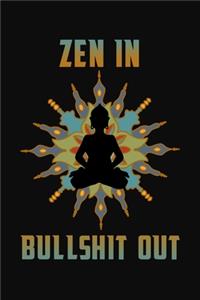 Zen In Bullshit Out