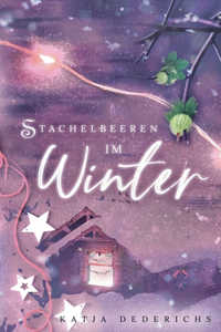 Stachelbeeren im Winter