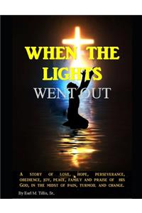 When the Lights Went Out