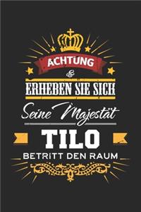 Achtung Erheben Sie sich Seine Majestät Tilo Betritt den Raum