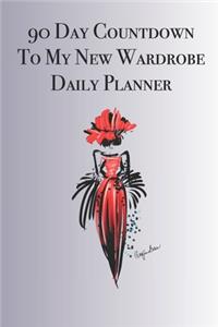 90 Day Countdown to My New Wardrobe Daily Planner