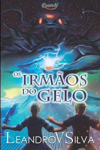 Os Irmãos do Gelo (Série Enerkry, Livro 1)