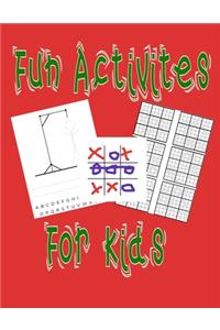Fun Activities For Kids