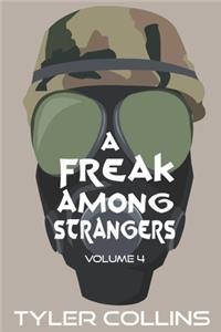 Freak Among Strangers