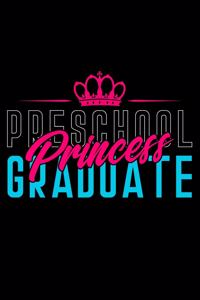 Preschool Graduate Princess