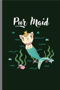 Pur Maid