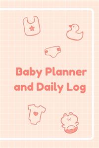 Baby Planner and Daily Log