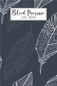 Blood Pressure Log Book: Weekly and Daily Personal Blood Pressure Tracker Log Form, 4 Readings Record a Day with Time, Heart Rate, Weight, Note Journal Notebook Book Enough 