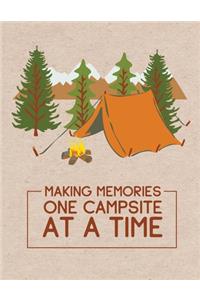 Making Memories One Campsite At A Time