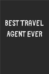 Best Travel Agent Ever