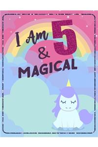 I am 5 & Magical