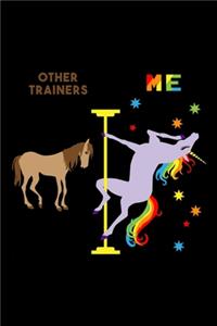 Other Trainers Me