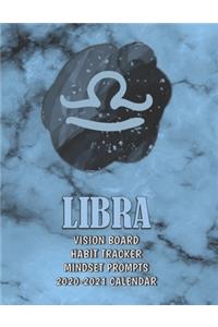 Libra . Vision Board . Habit Tracker . Mindset Prompts . 2020 - 2021 Calendar