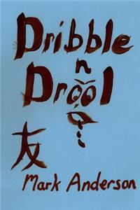 Dribble N Drool