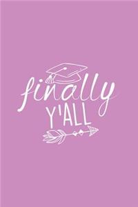 Finally Y'All