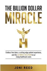 Billion Dollar Miracle