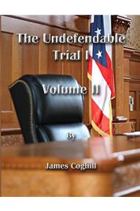 Undefendable Trial 1 Volume 2