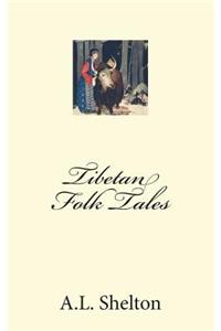 Tibetan Folk Tales