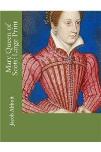 Mary Queen of Scots