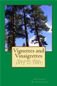 Vignettes and Vinaigrettes