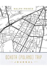 Ochota (Poland) Trip Journal