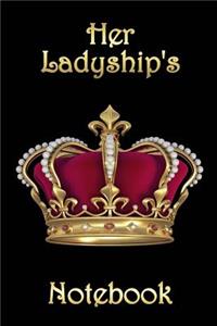 Her Ladyship's Notebook: Black Bg - Bespoke, Personalised Notebook. Contact Us If You Would Like Your Own Image, Name or Other Text on a Book.